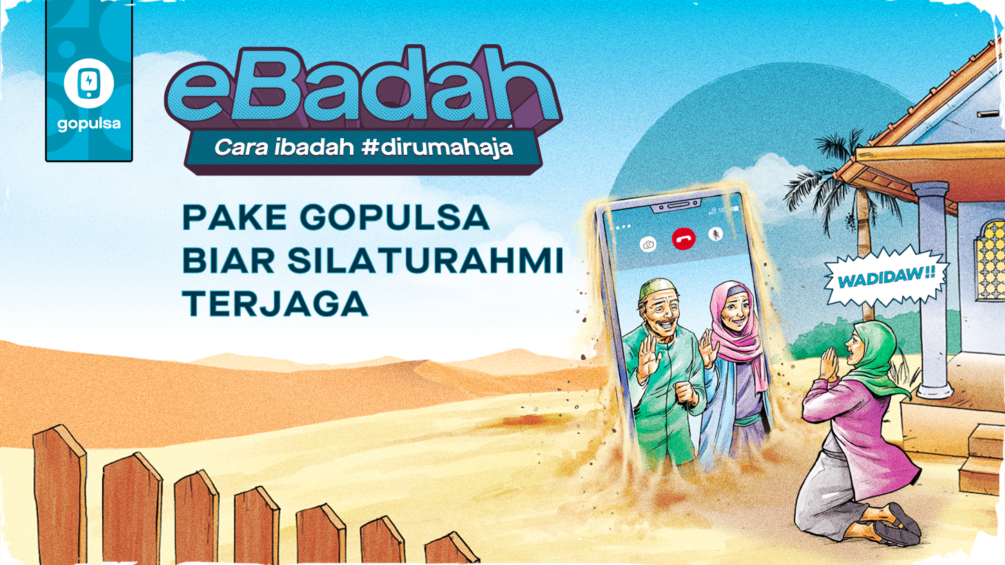 Silaturahmi nggak terputus, komunikasi lancar terus dengan GoPulsa