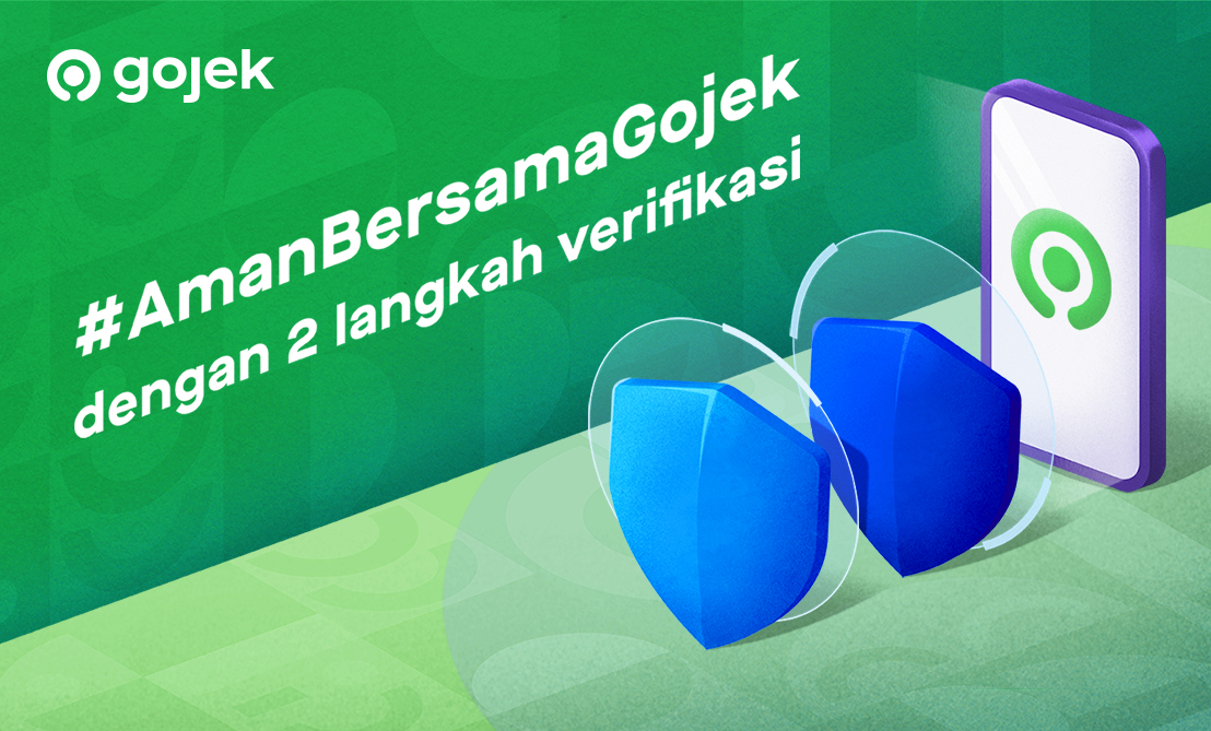 Akun Gojekmu Jadi Makin Aman dengan Fitur Kode Keamanan