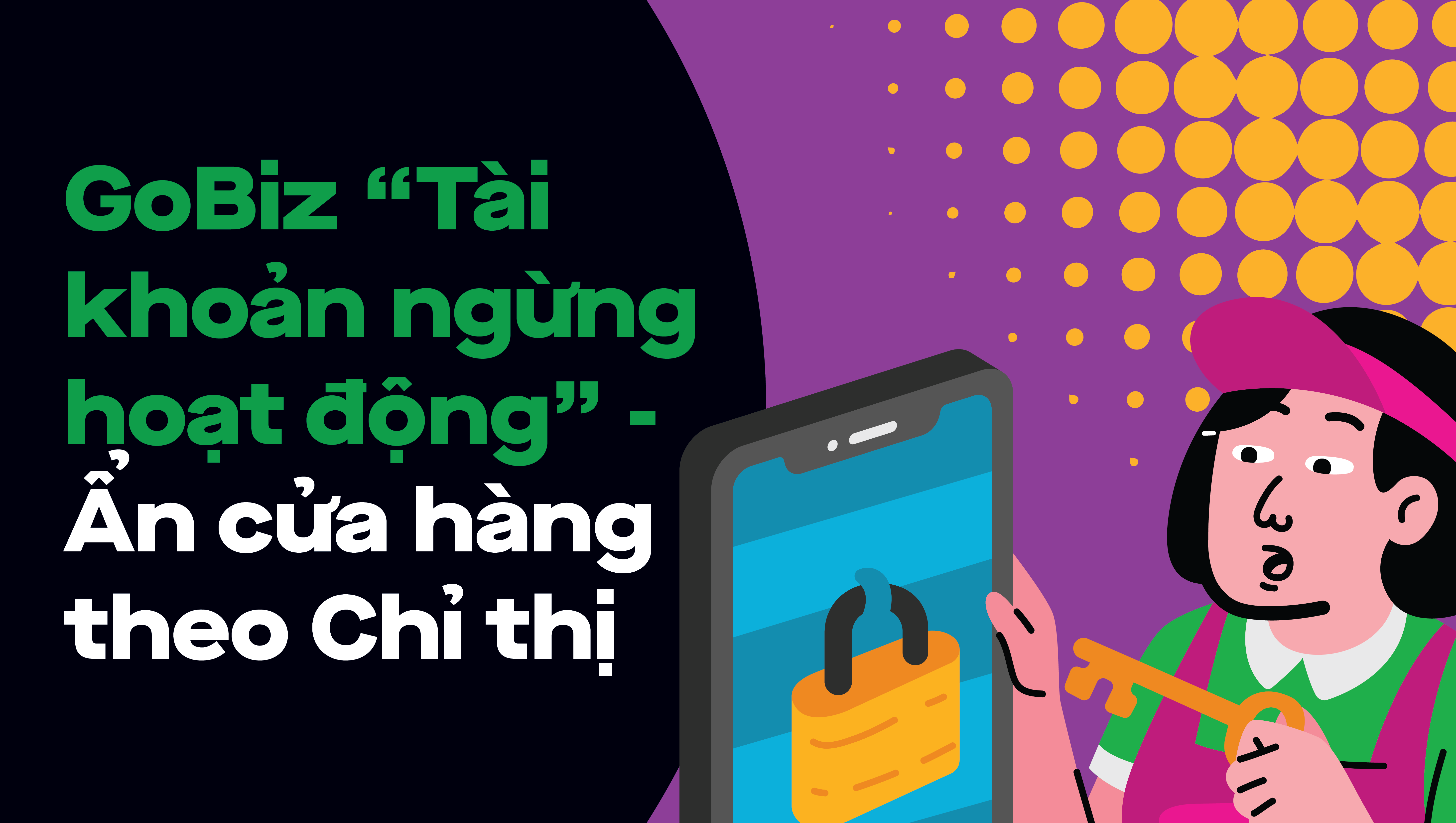 GoBiz hiển thị “Tài khoản ngừng hoạt động