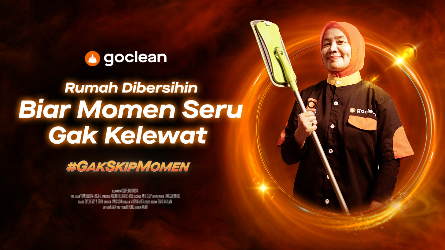 Rumah Dibersihin Dulu Biar #GakSkipMomen Seru!