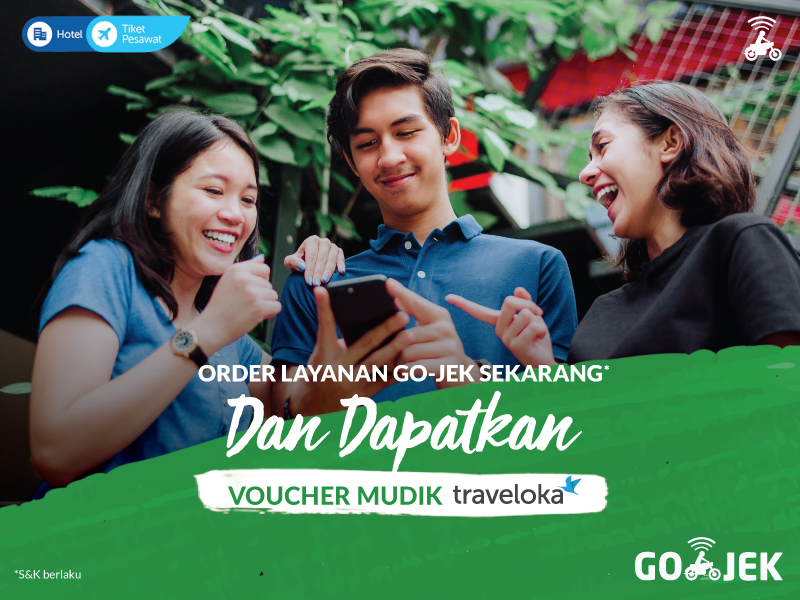 Pakai Layanan GO-JEK Bisa Dapat Voucher Mudik dari Traveloka