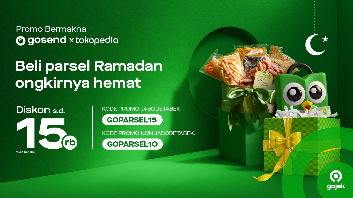 Beli Parsel Ramadan di Tokopedia Pakai GoSend, Bebas Ongkir hingga Rp15.000