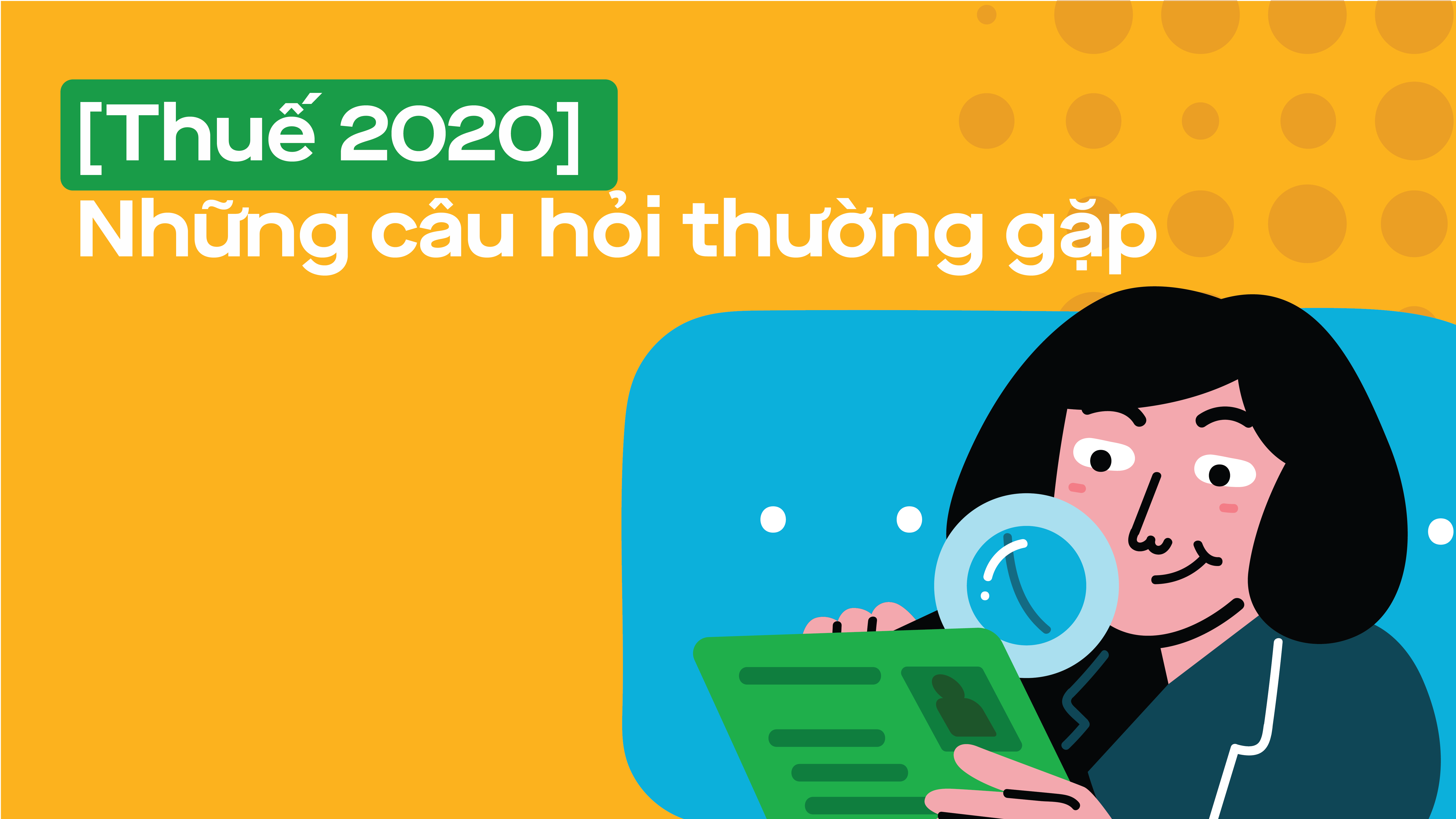 Những câu hỏi thường gặp về việc thực hiện nghĩa vụ Thuế của Đối tác Tài xế