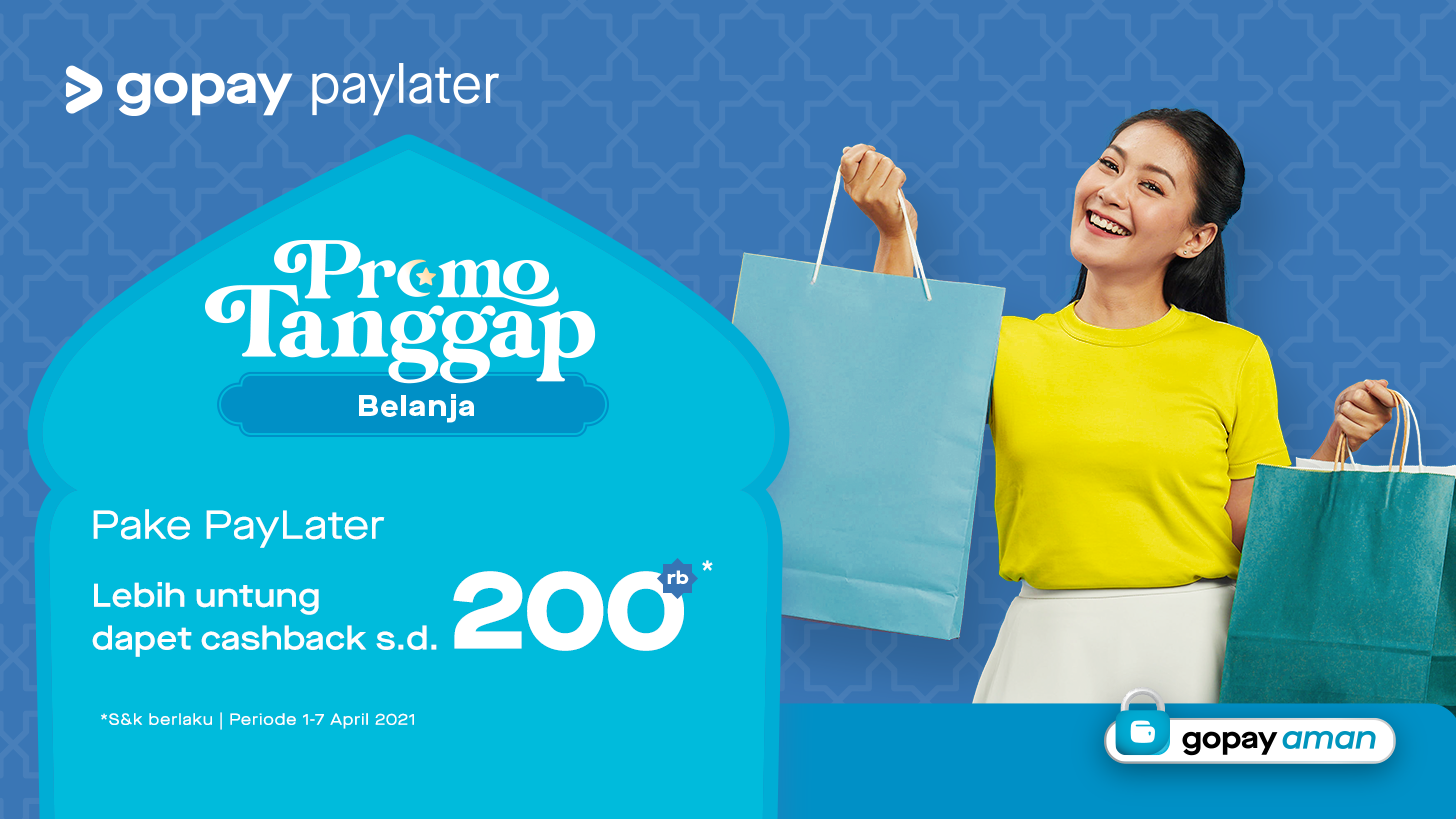 Promo GoPay PayLater: Tanggap Kendalikan Pengeluaran