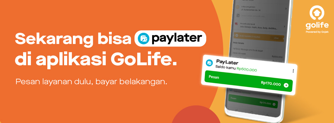 Kini Pesan Layanan GoLife Bisa Pakai PayLater!