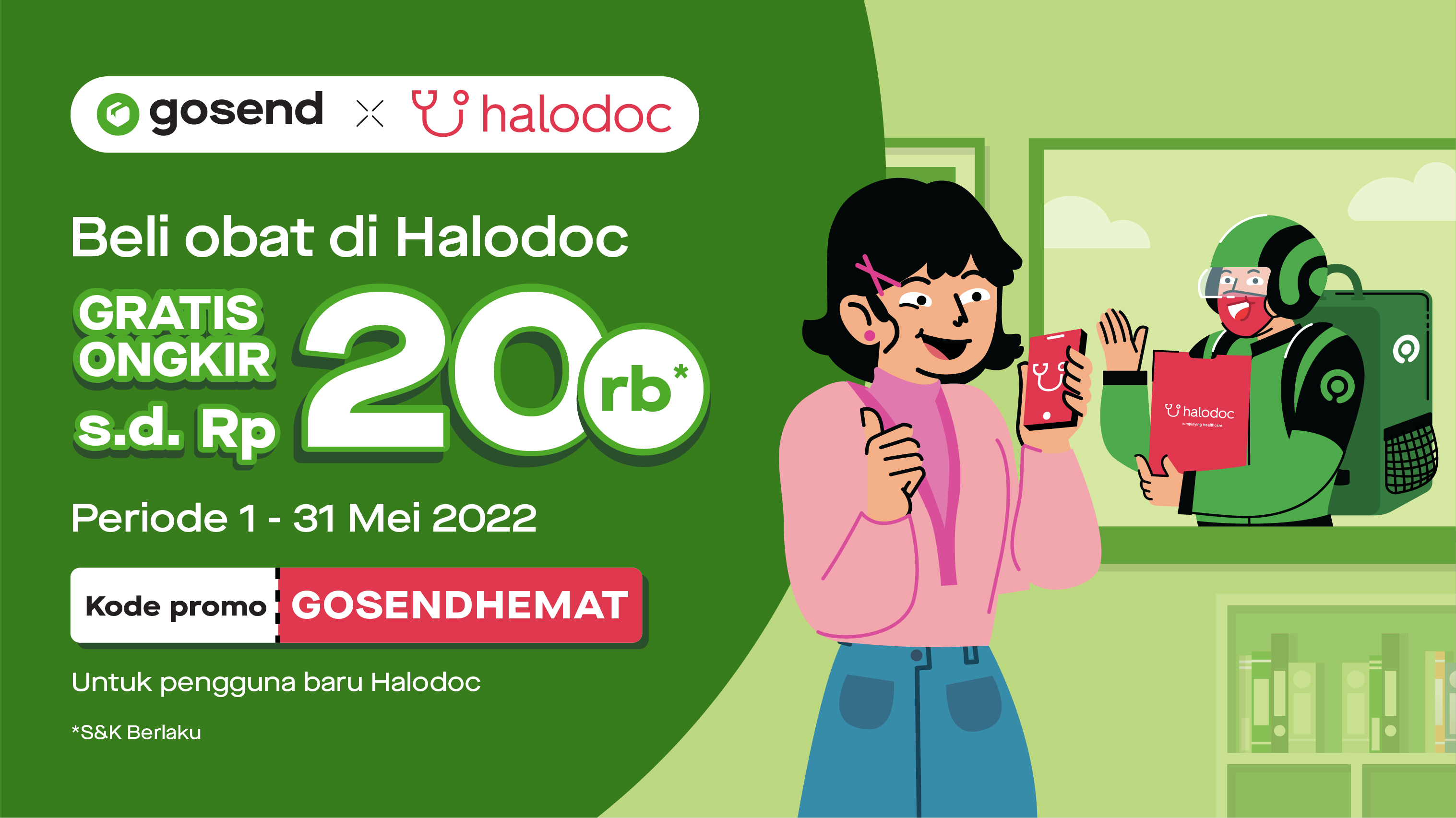 Bebas Ongkir s.d. Rp 20.000 untuk pengguna baru Halodoc