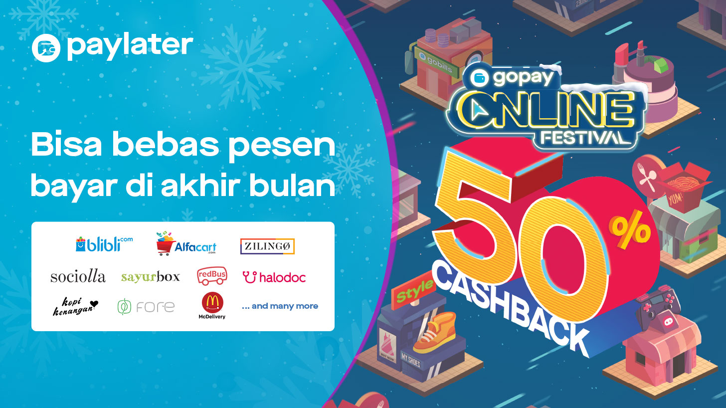 PayLater Promo Desember 2019: Belanja hemat di GoPay Online Festival dengan PayLater!
