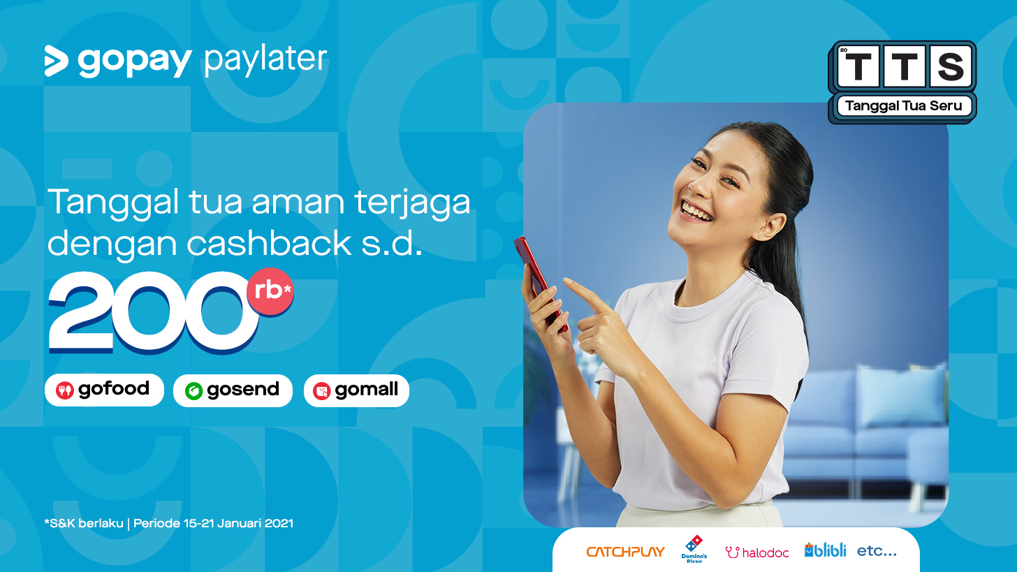 Promo GoPay PayLater: Tanggal Tua Seru