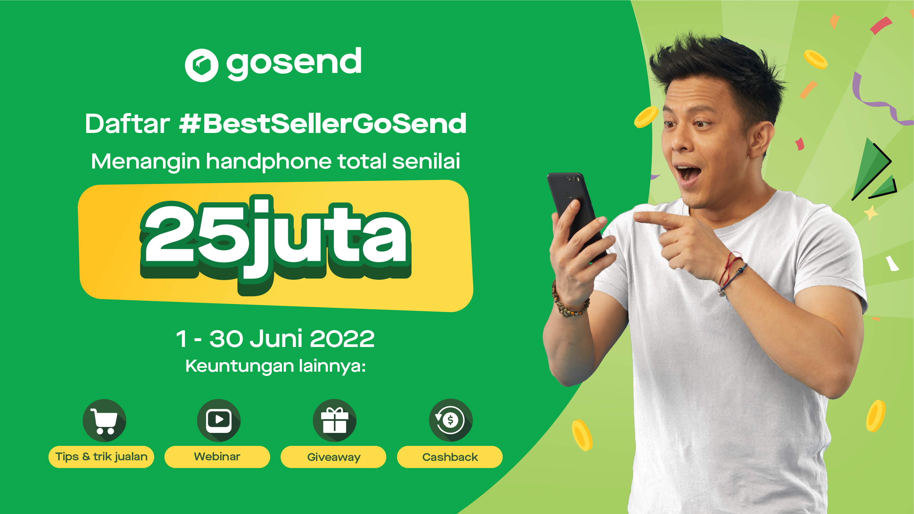 Kirim jualanmu pakai GoSend dan dapatkan handphone gratis total senilai Rp 25jt!