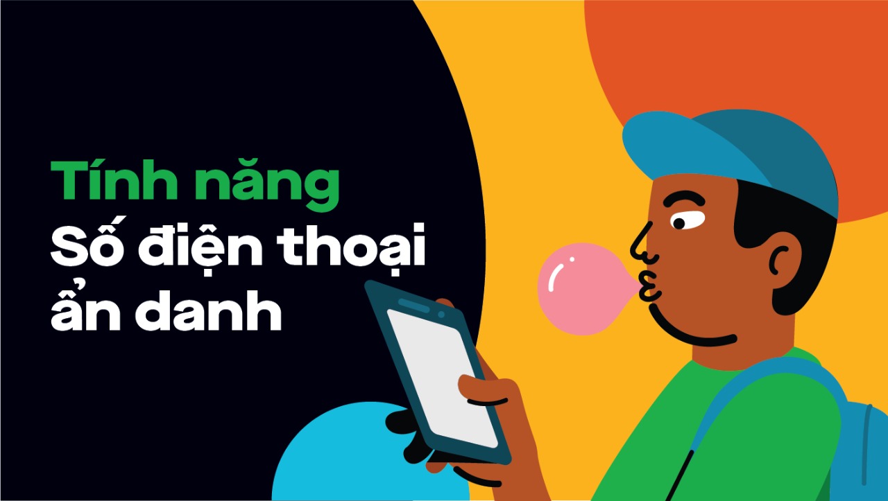 Tính năng mới: Số điện thoại ẩn danh