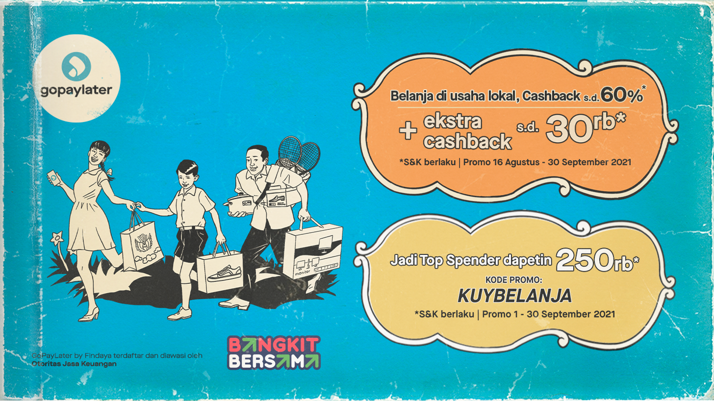 Promo GoPayLater & Top Spender: Cashback Hingga Rp250.000