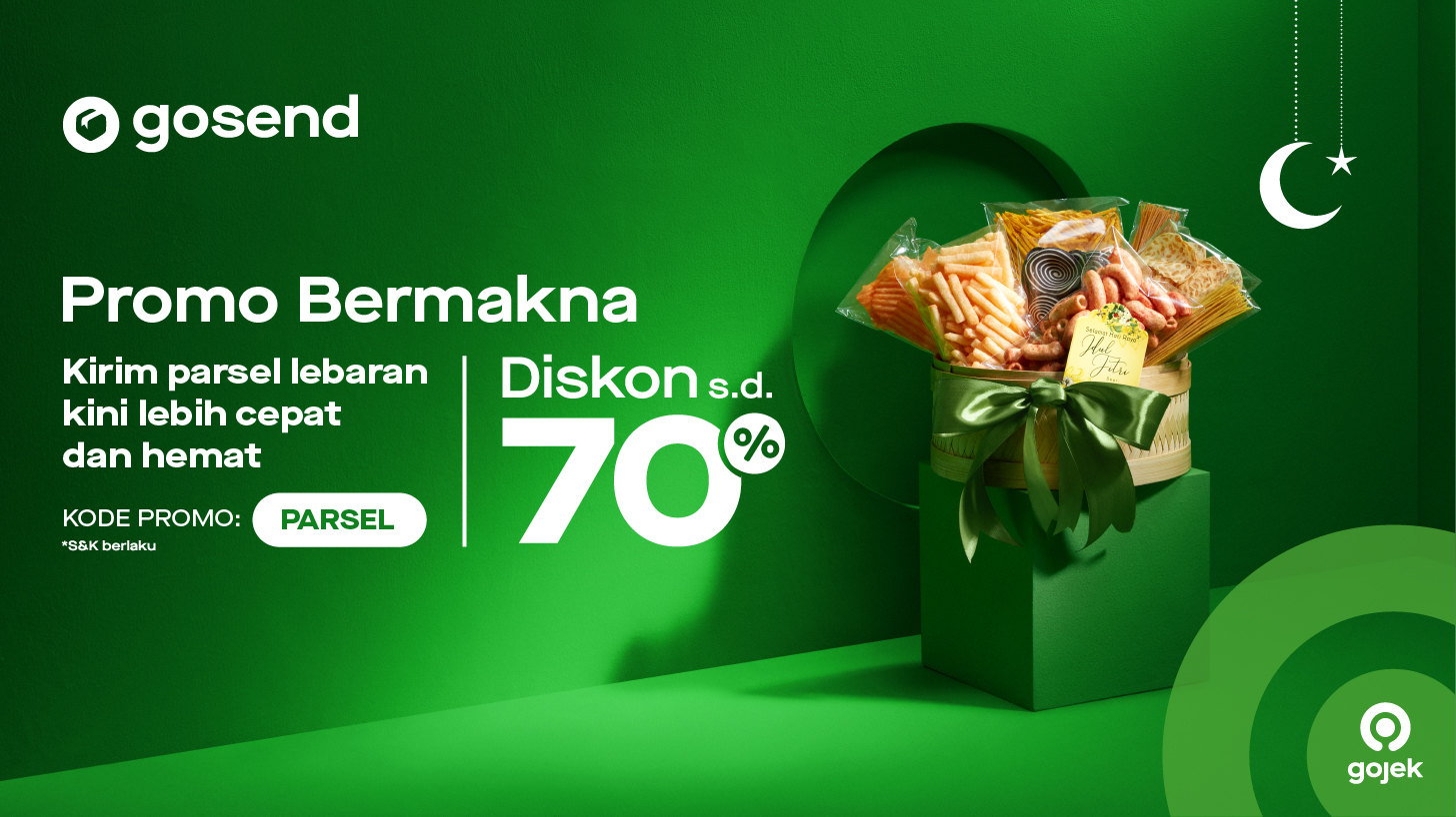 Untuk Kirim Barang yang Bermakna, Pake Diskon s.d 70% dari GoSend Aja!