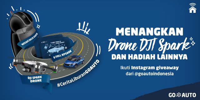 GRATIS Drone DJI Spark, Nescafé Dolce Gusto dan E-Toll 500 ribu dari GO-AUTO!
