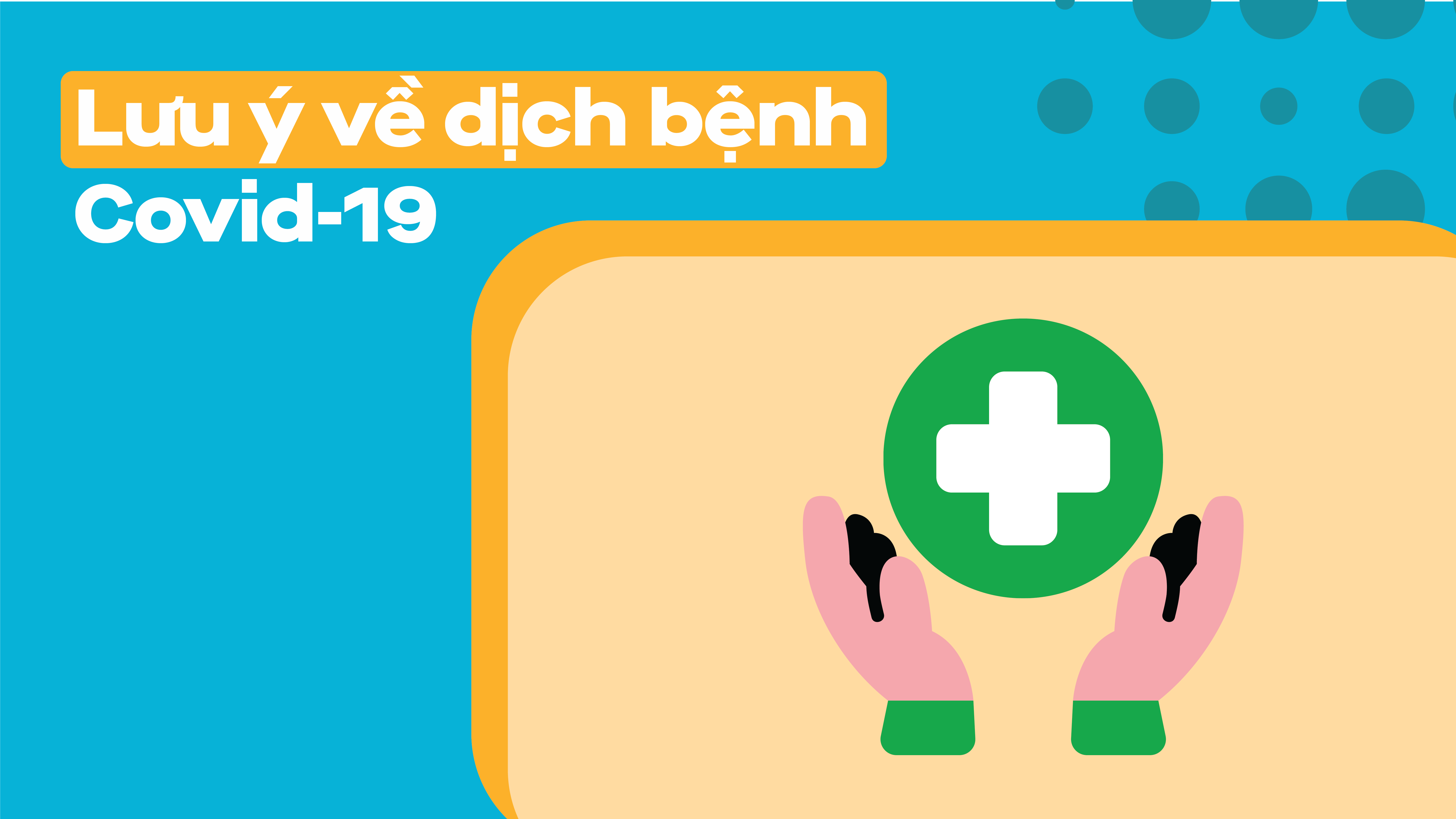 Cập nhật tình hình và những lưu ý về dịch bệnh Covid-19