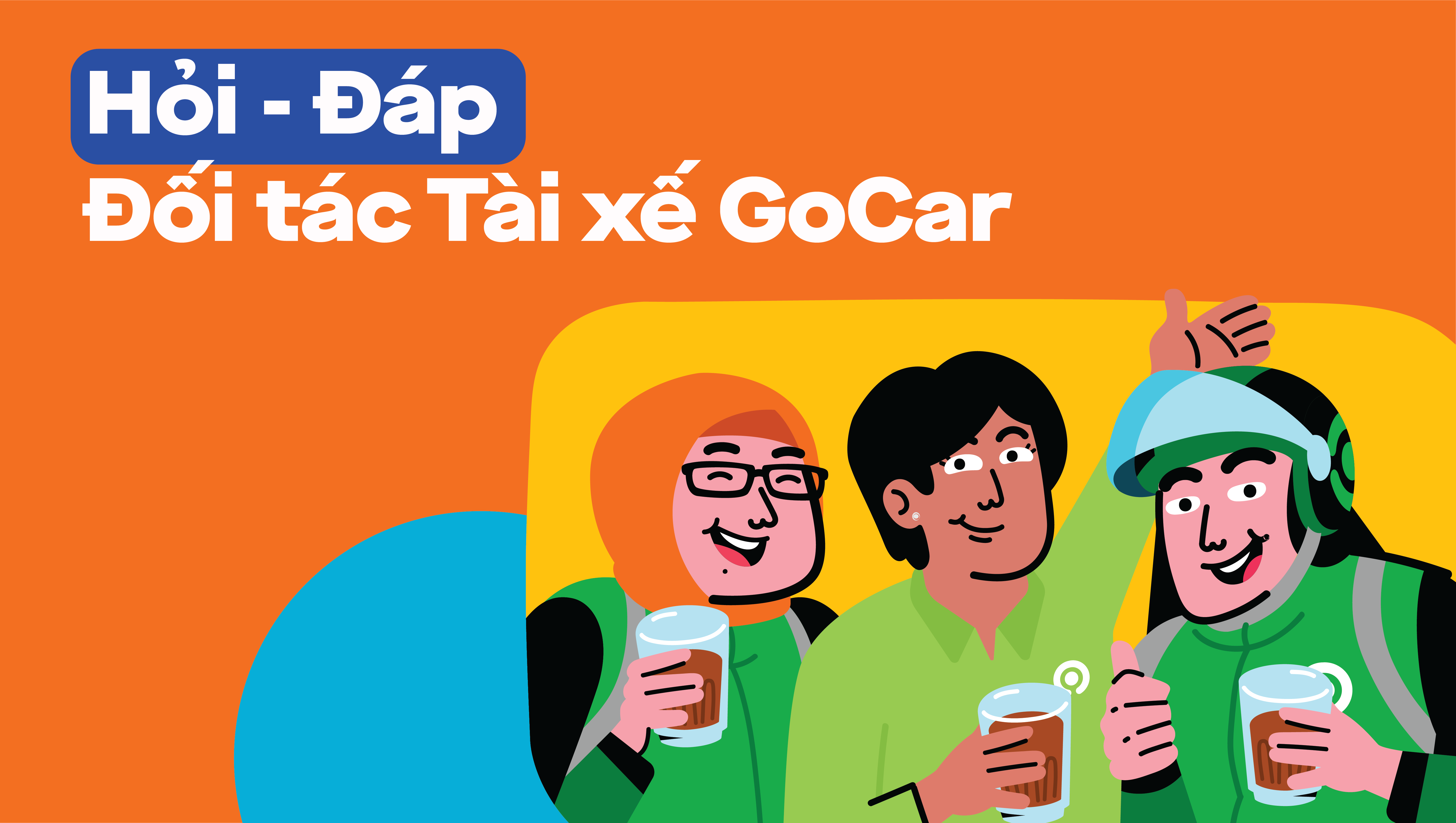 Những câu hỏi thường gặp về việc đăng ký Đối tác Tài xế GoCar