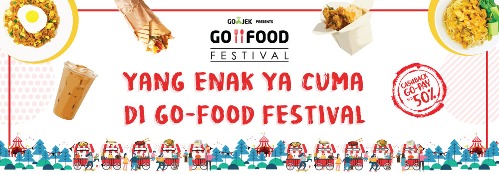 Di Rumah Bisa Sambil Makan Enak dari GO-FOOD Festival Pasaraya