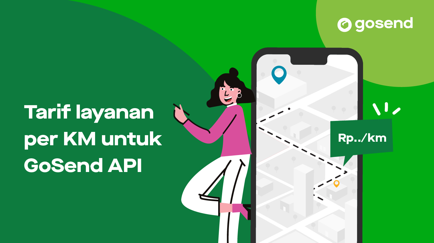 GoSend API Rates per KM, Prices and Fees Outside Jabodetabek