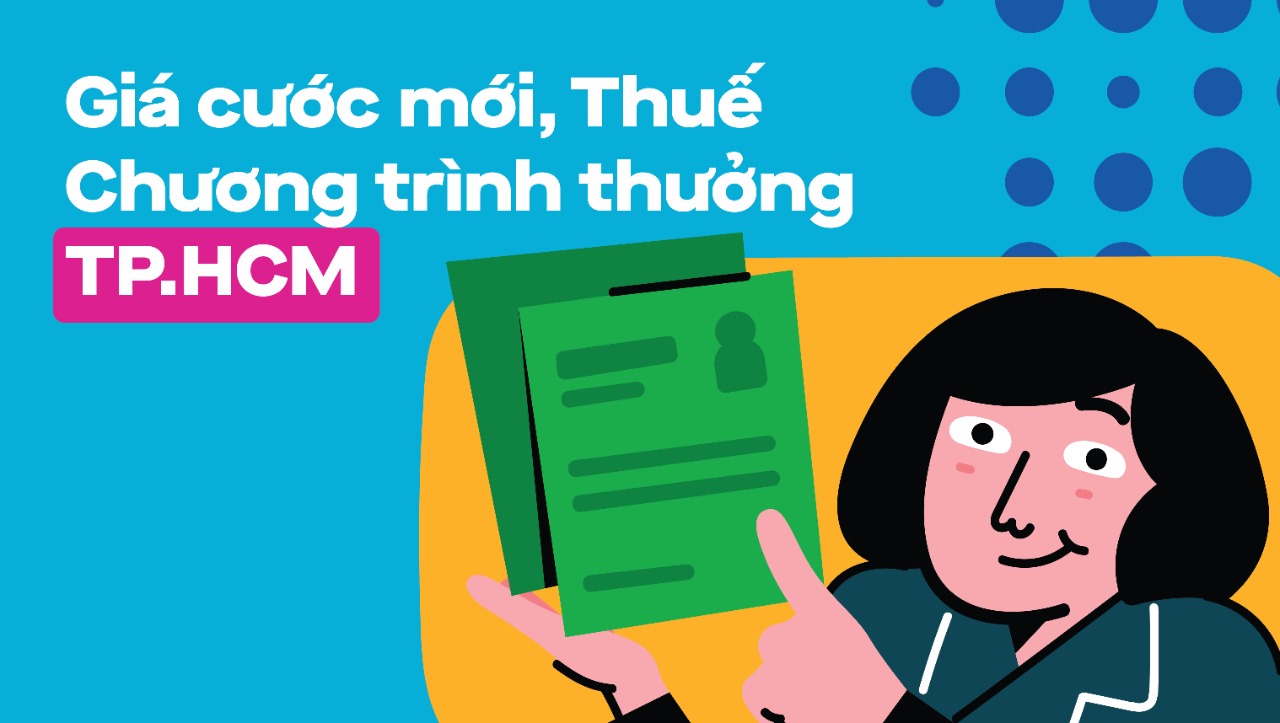 Cập nhật về giá cước mới, thuế và chương trình thưởng tại TP.HCM