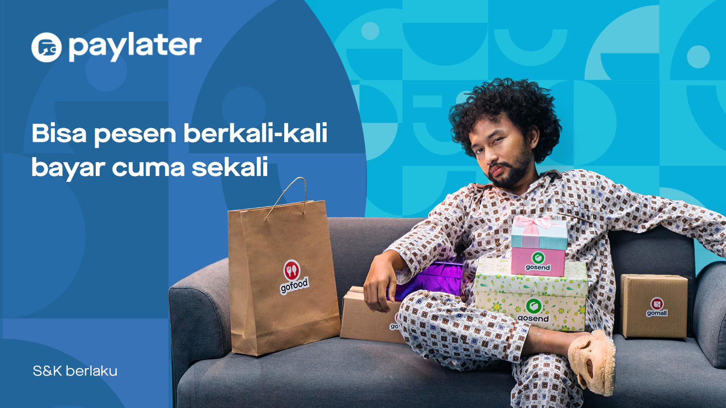 Apapun Jadi Mudah Bayar Nanti dengan Gojek PayLater!