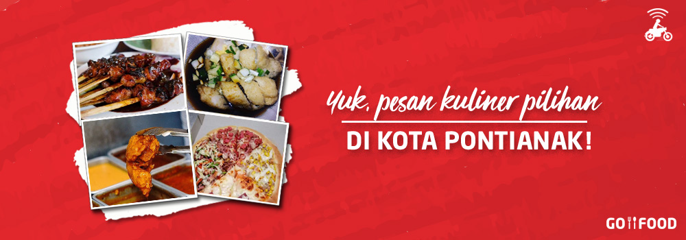 Daftar Delivery Makanan Pontianak Terbaru (Juli 2019)