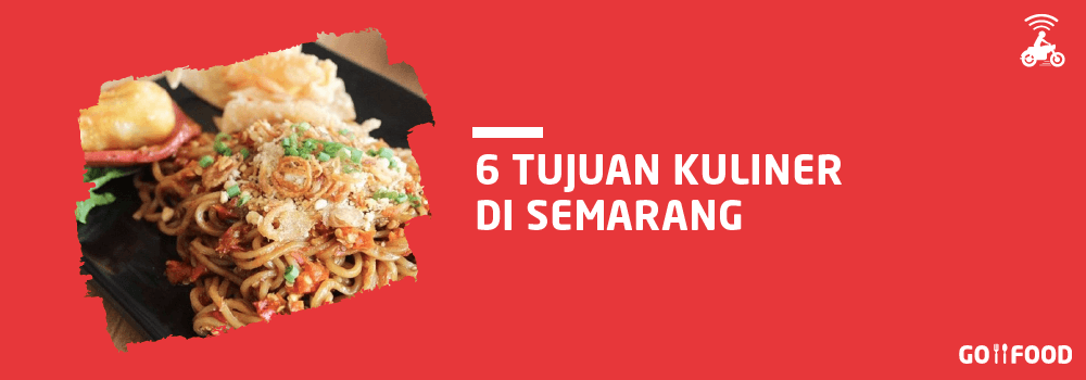 Kulineran di Semarang Belum Lengkap Tanpa 6 Hidangan Ini!