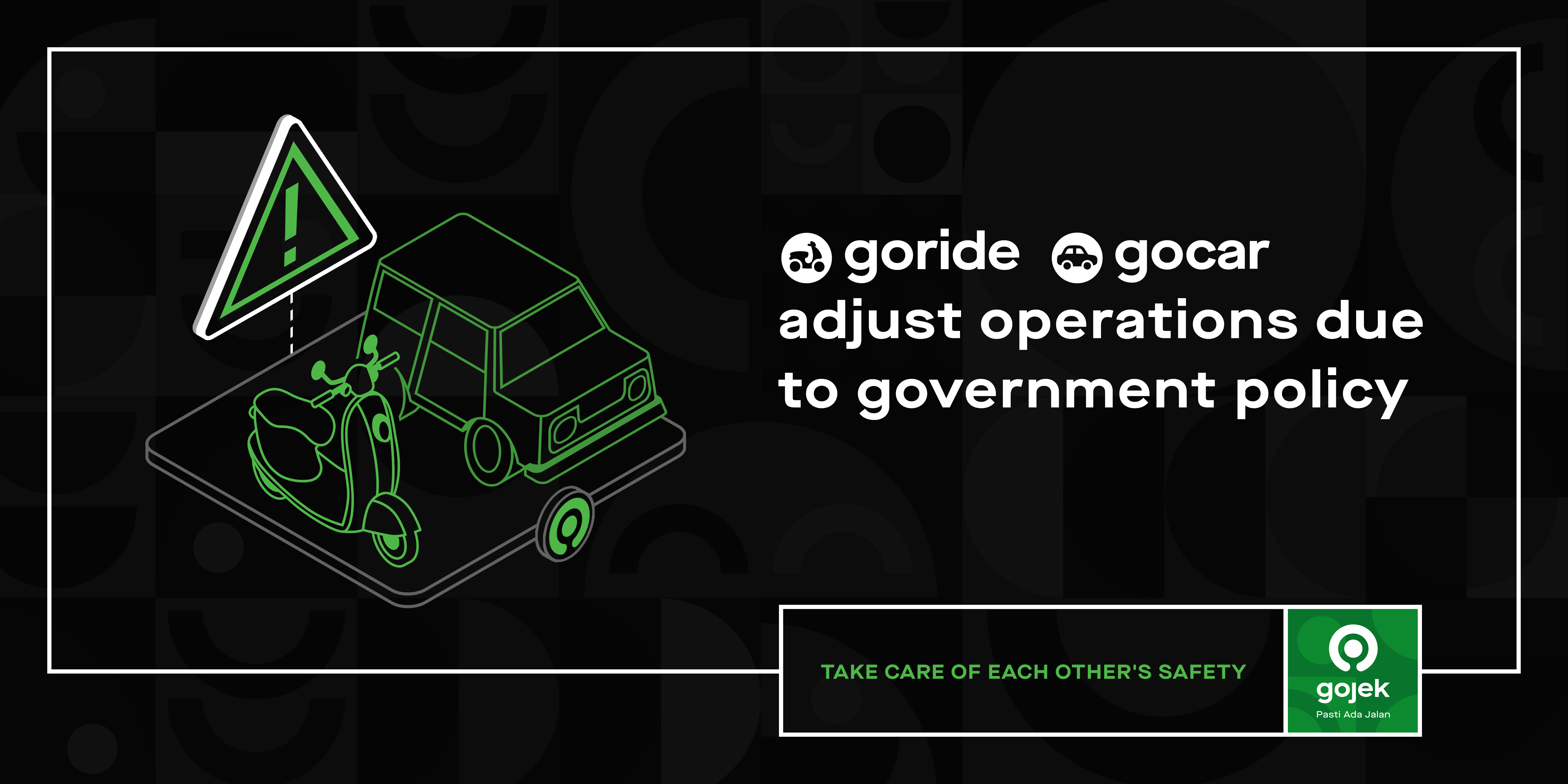 GoRide & GoCar Adjusted Operations due to Large-Scale Social Restrictions (LSSR) and Activity Limitation - Non LSSR