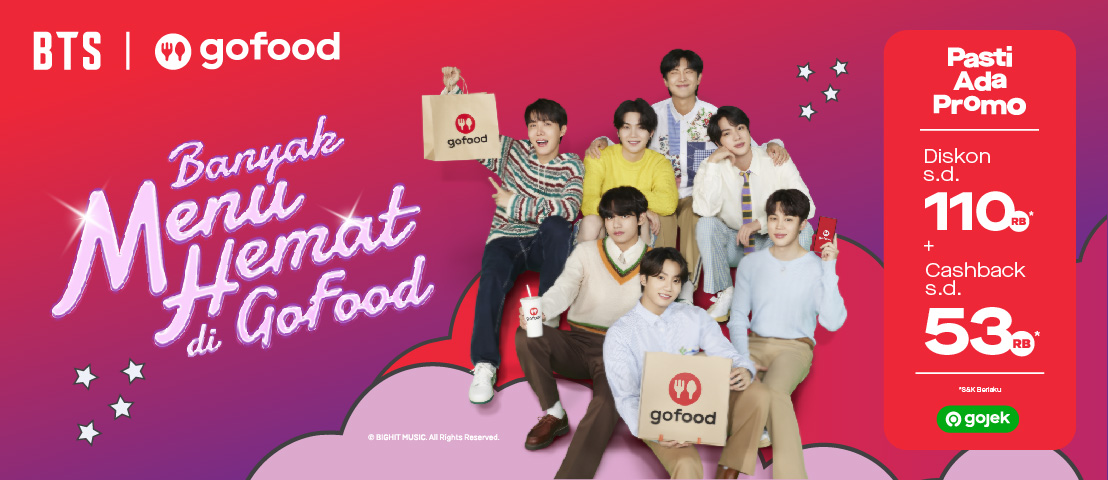 Promo GoFood x BTS: Diskon s.d 110rb & Cashback s.d. 53rb!