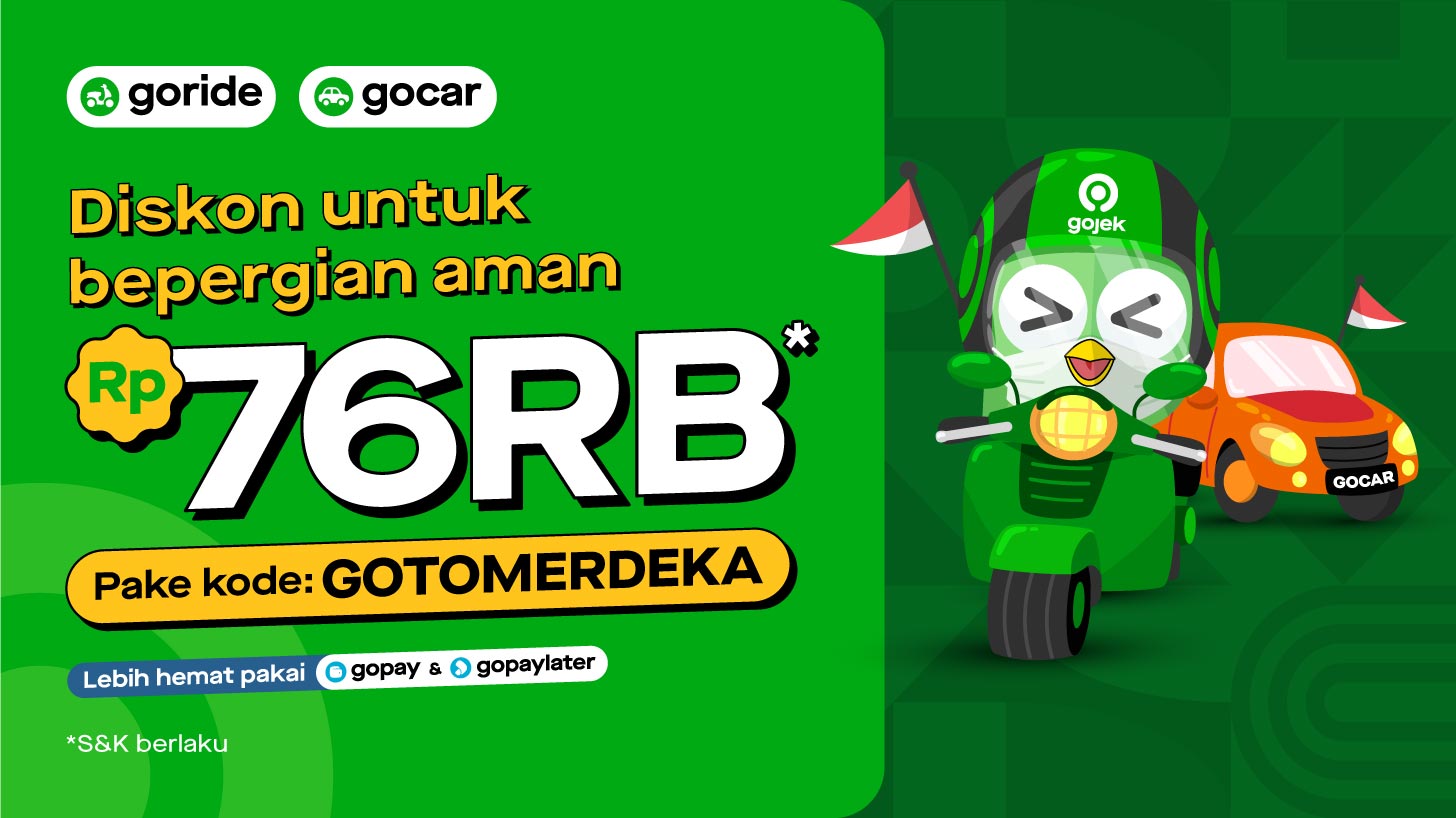Spesial Kolaborasi Anak Bangsa naik GoRide/GoCar makin hemat!