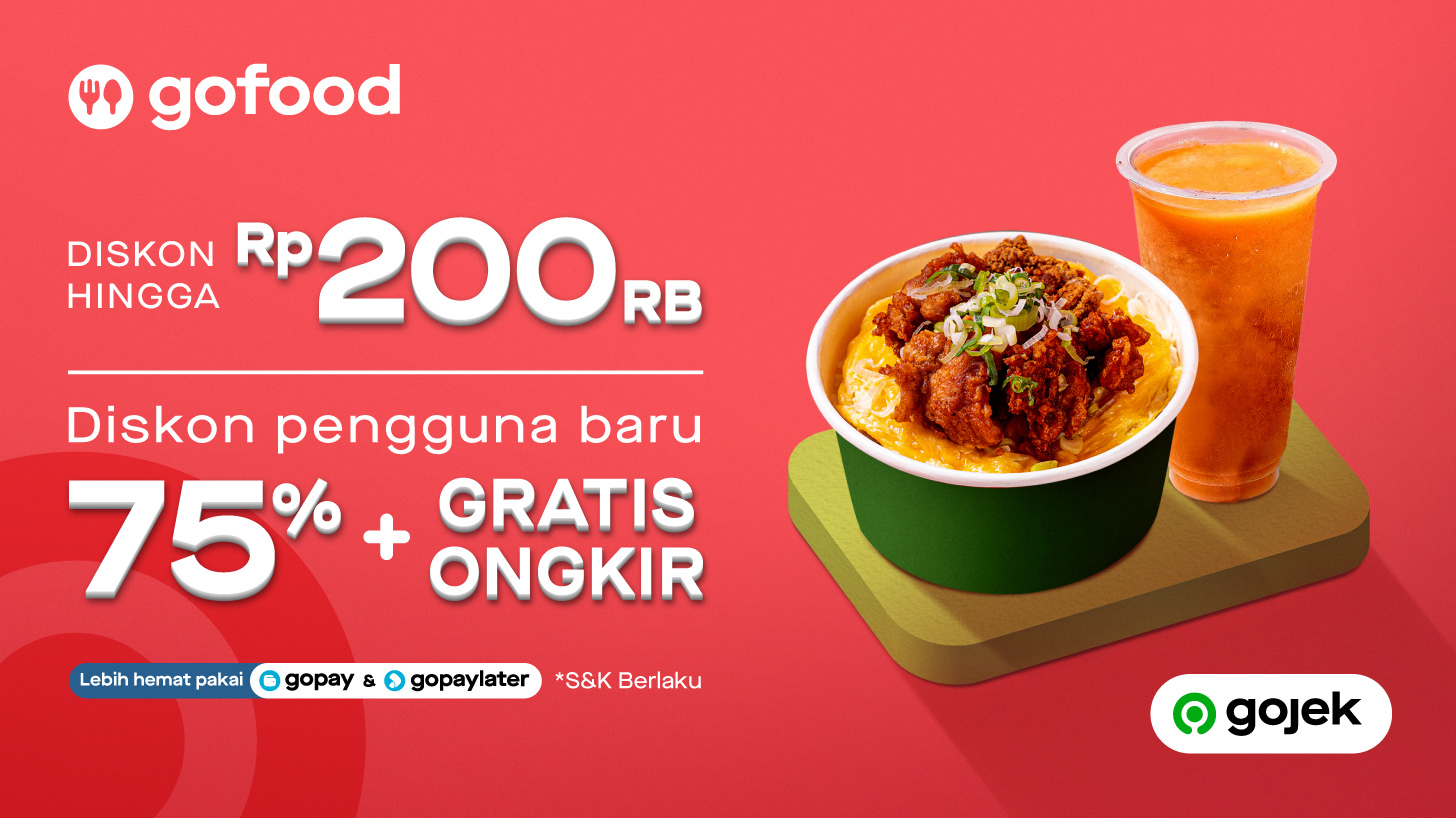 Promo Kolaborasi Anak Bangsa dari GoFood: Diskon hingga Rp200rb untuk semua pengguna dan Diskon 75% + Gratis Ongkir* untuk pengguna baru
