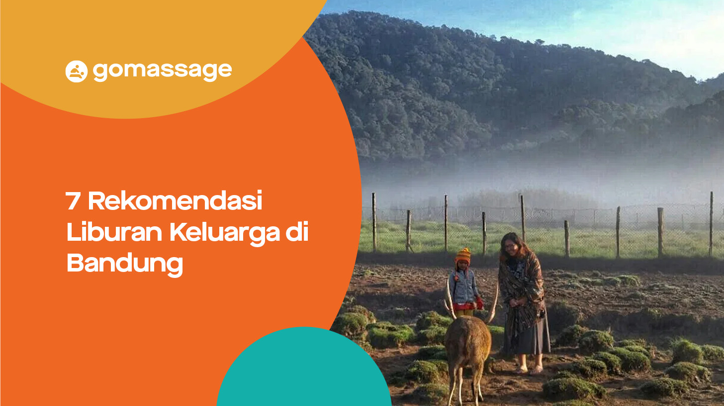 7 Rekomendasi Liburan Keluarga di Bandung yang Dijamin Seru