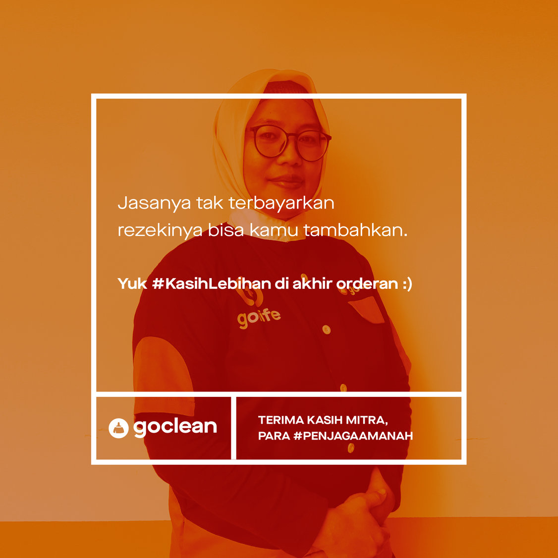 Apresiasi Kerja Keras Mitra GoClean Dengan #KasihLebihan