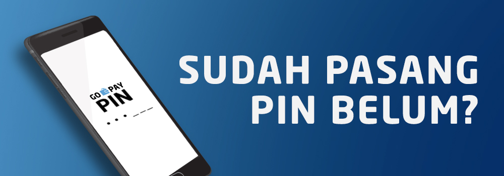 Pasang PIN untuk Keamanan GO-PAY