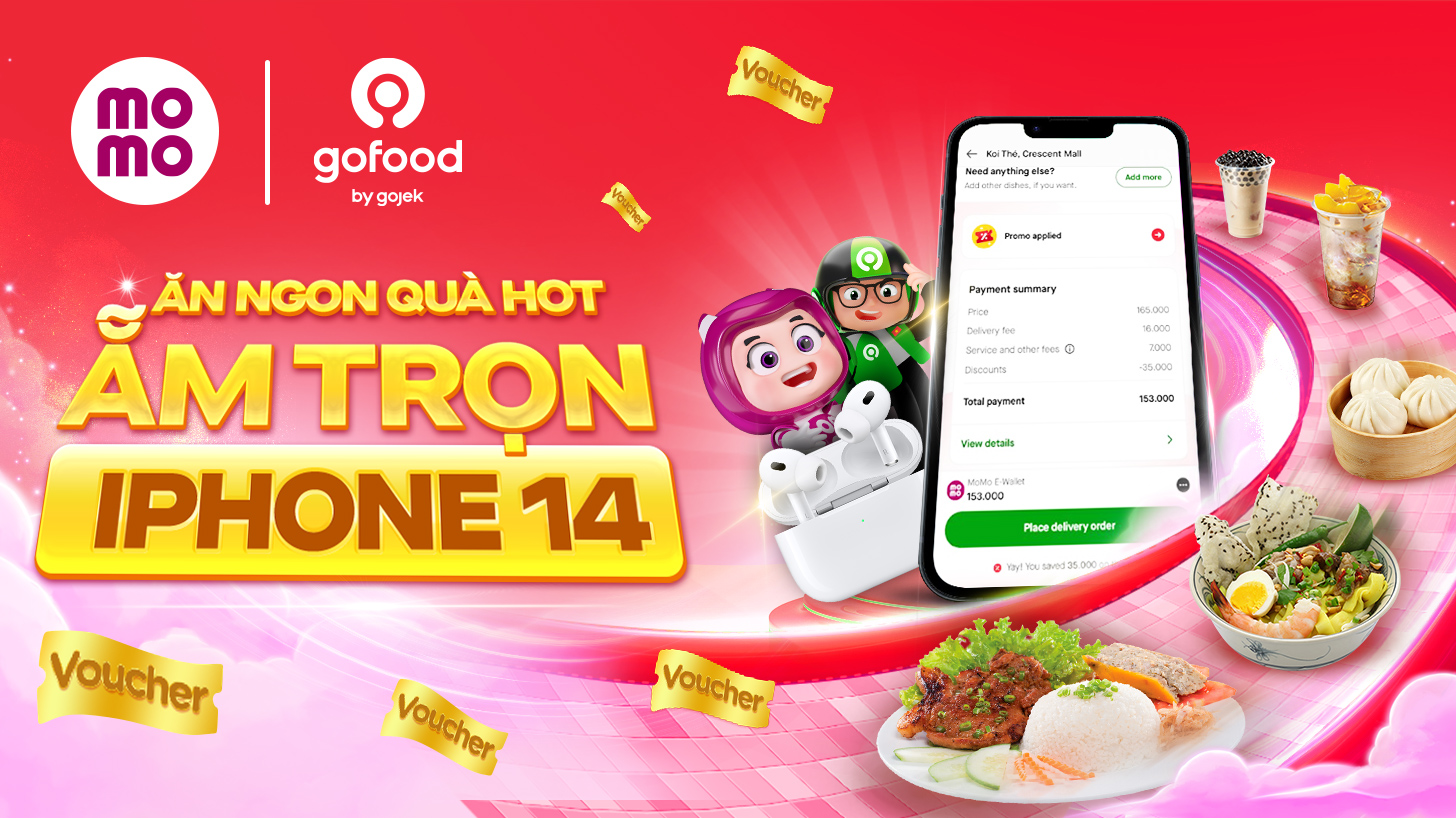 ĂN NGON QUÀ HOT, ẴM TRỌN IPHONE 14