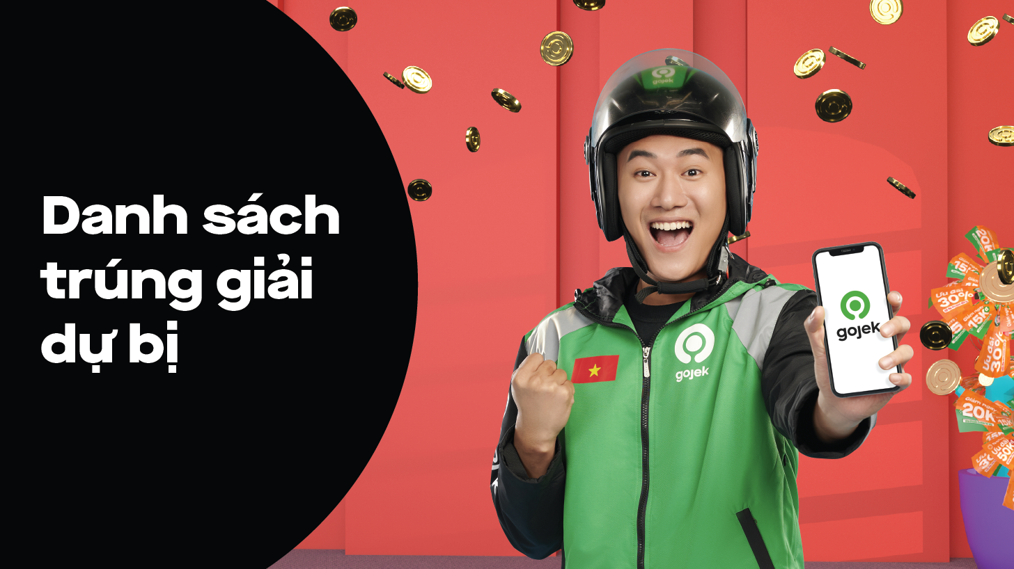 Danh sách trúng thưởng dự bị chương trình Đặt Gojek Bắt vàng rơi