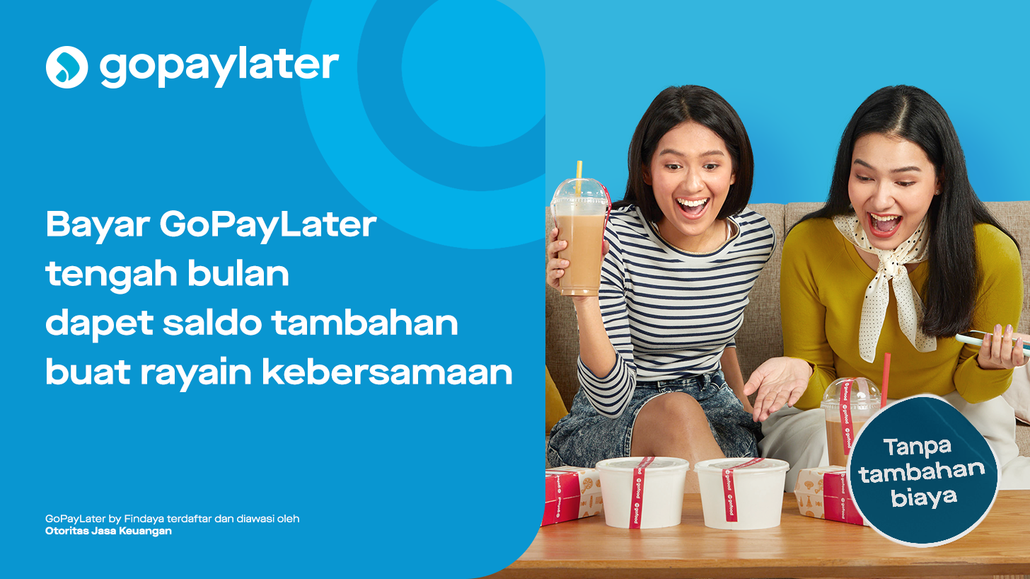 Bayar Tagihan Tengah Bulan, Bisa Pakai Lagi Saldo GoPayLater