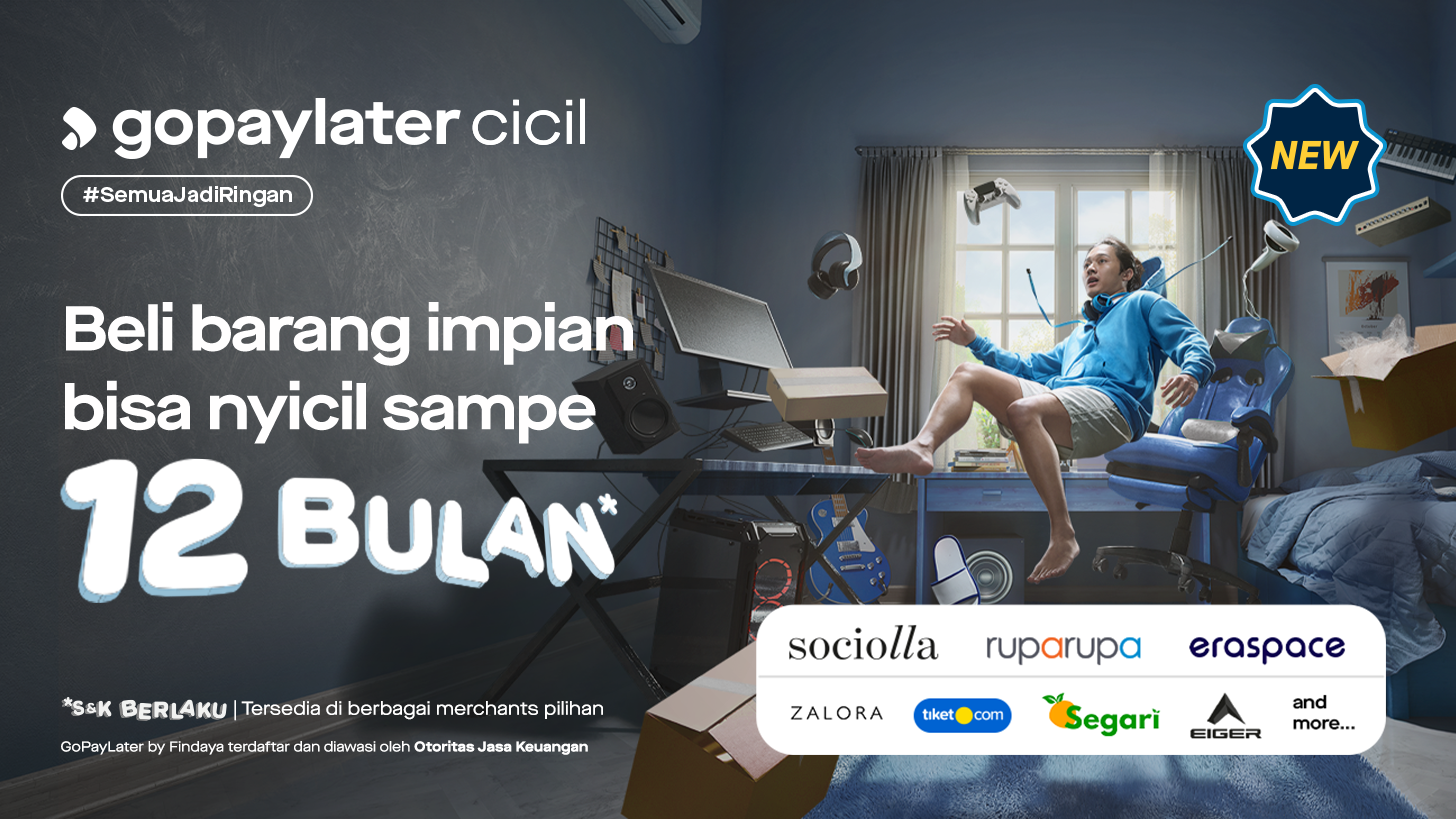 BARU: Semua Barang Impian Aman di Tangan Bareng GoPayLater Cicil