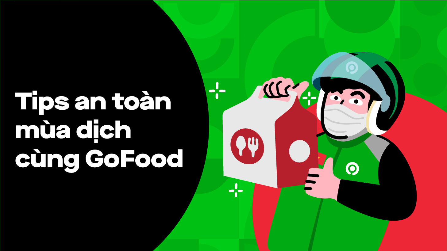 Măm măm an toàn mùa dịch cùng GoFood