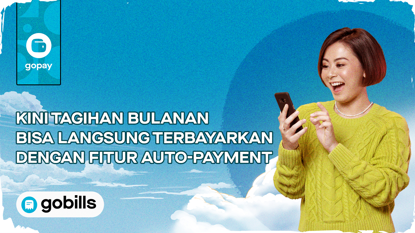 Fitur Auto-Payment Bikin Bayar Tagihan Bulanan Jadi Praktis