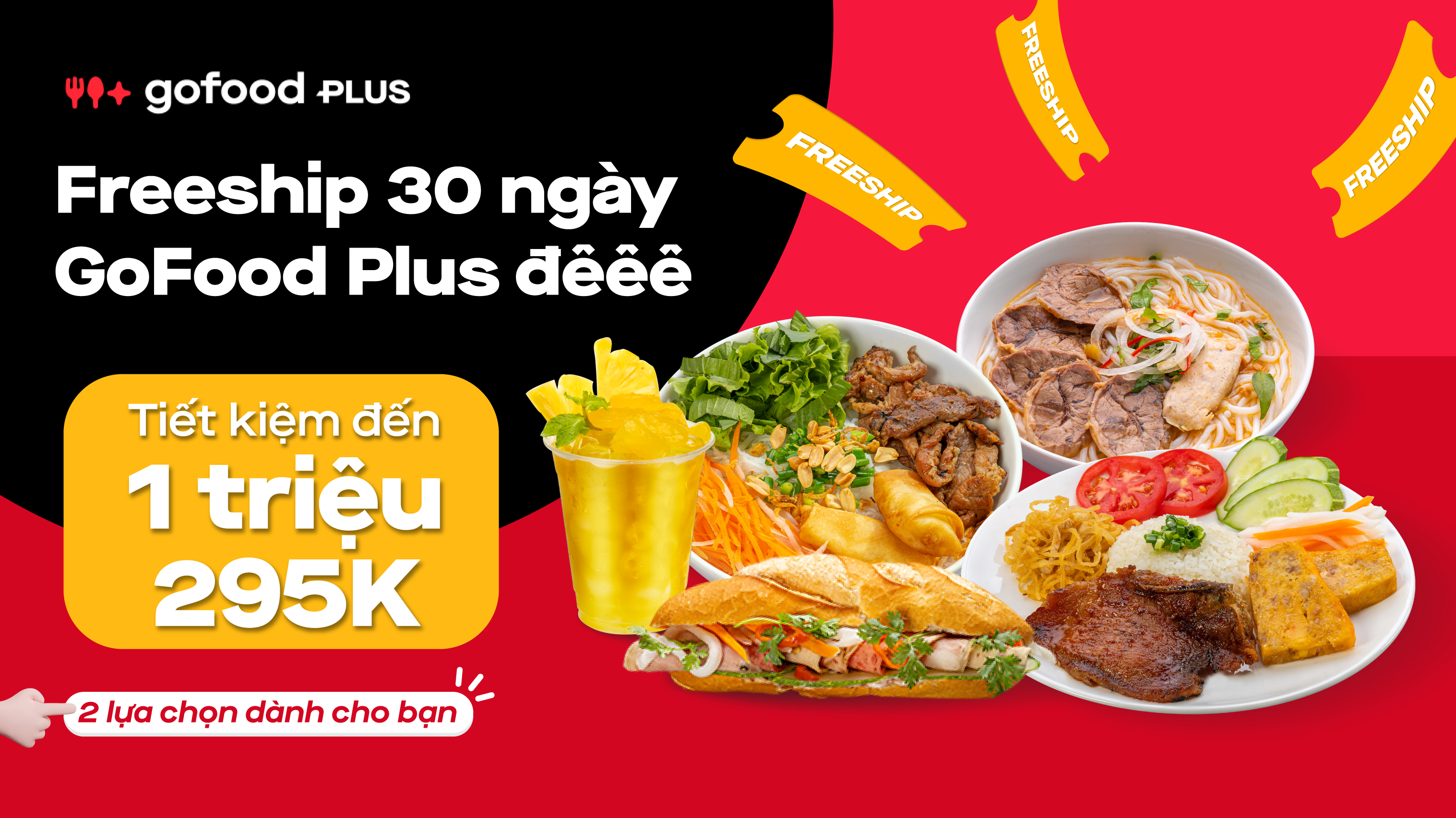 Chỉ 01 lần đăng ký GoFood Plus - Freeship phủ phê - Tiết kiệm đến 1,3 triệu đồng