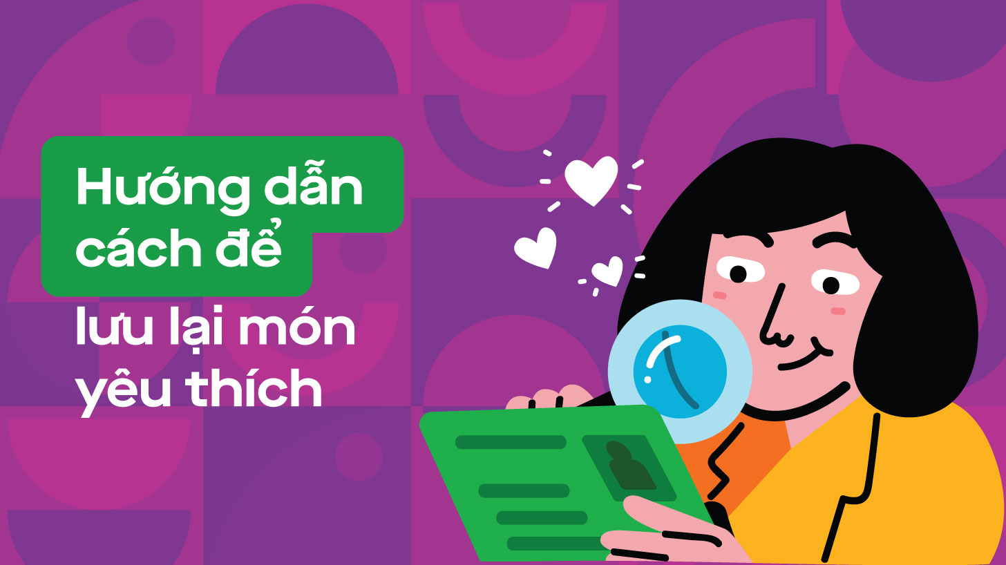 Hướng dẫn lưu lại món yêu thích trên Gojek
