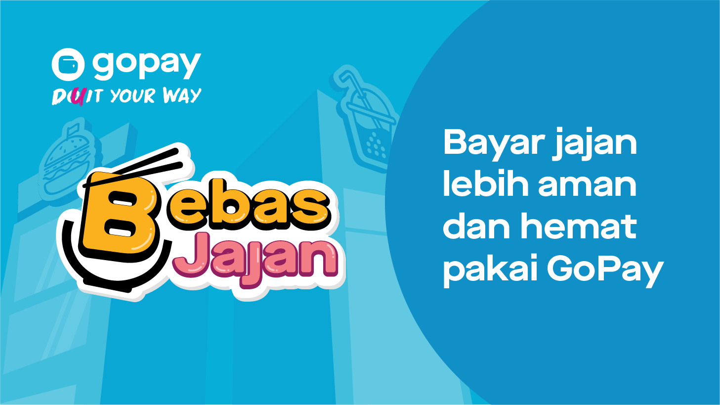 Promo Bebas Jajan: Cashback hingga 40%