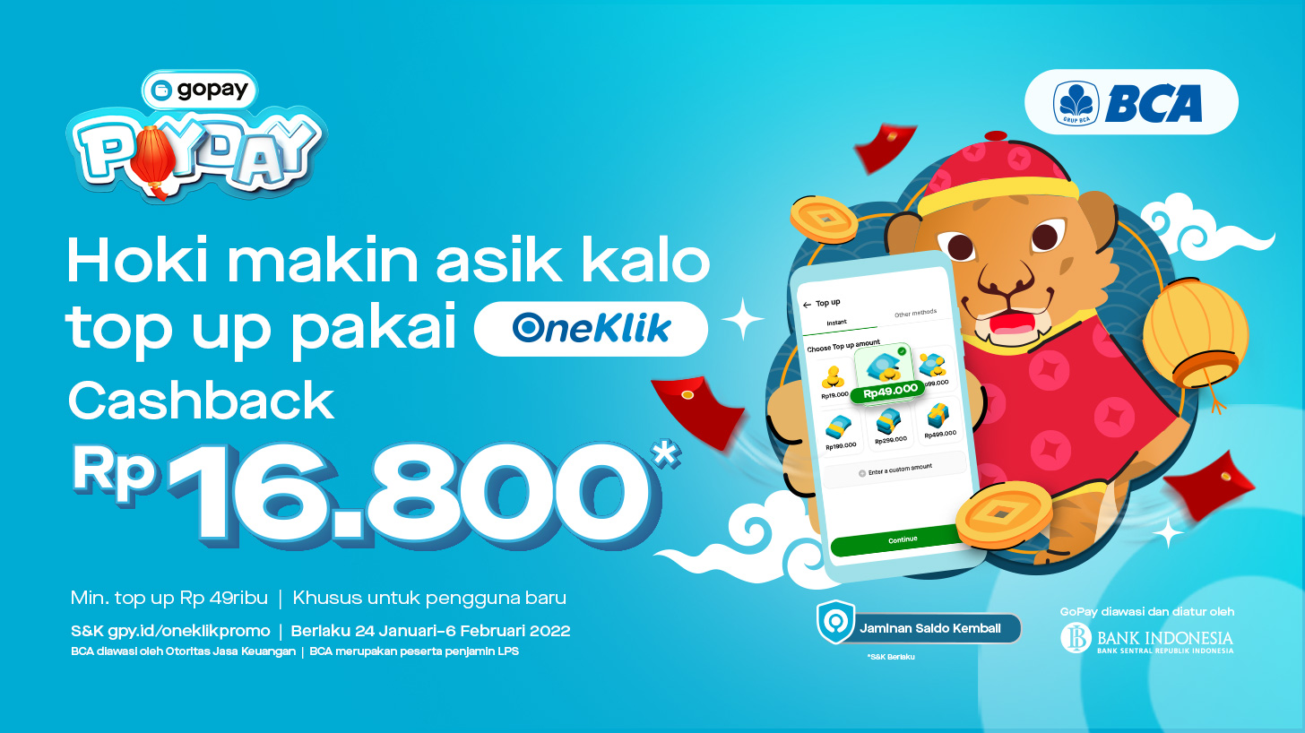 OneKlik Promo: GoPay Top Up using OneKlik Rp49.000 Get IDR 16.800 Cashback