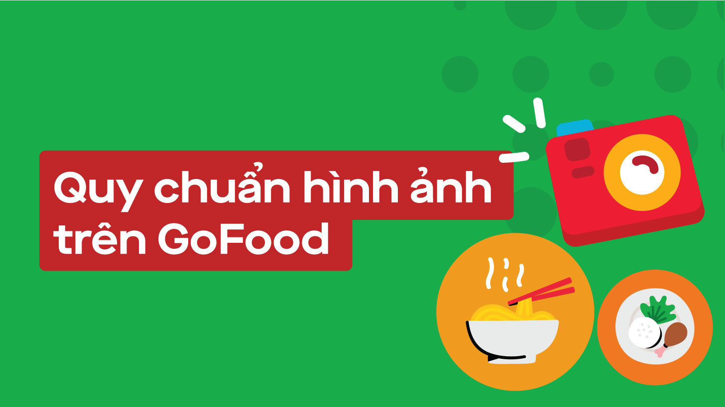 Quy chuẩn hình ảnh trên GoFood