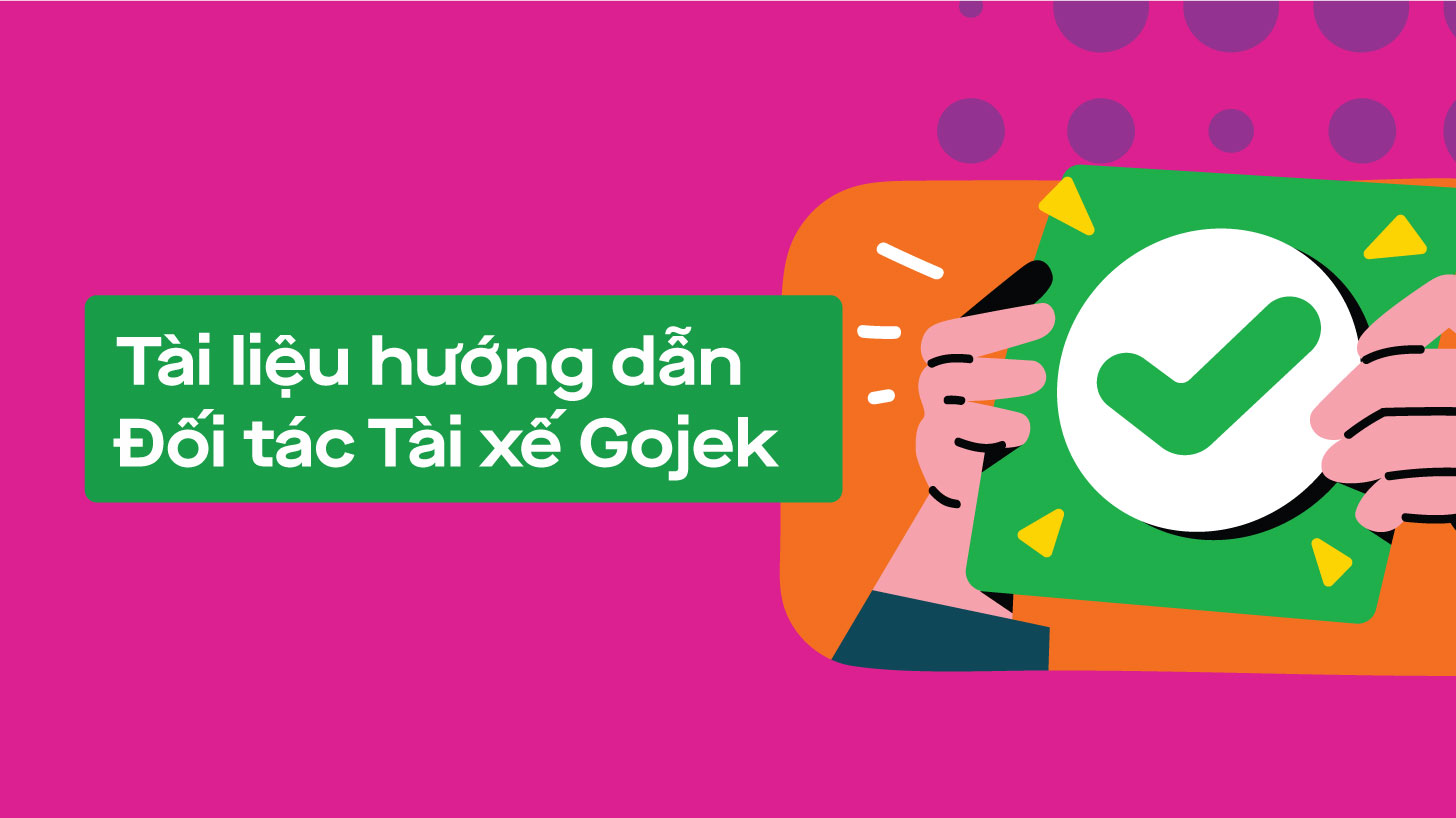Tài liệu hướng dẫn đối tác tài xế Gojek