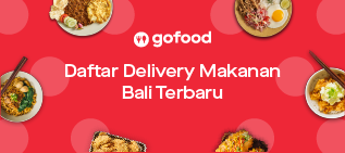 Daftar Delivery Makanan Bali Terbaru (Oktober 2020)