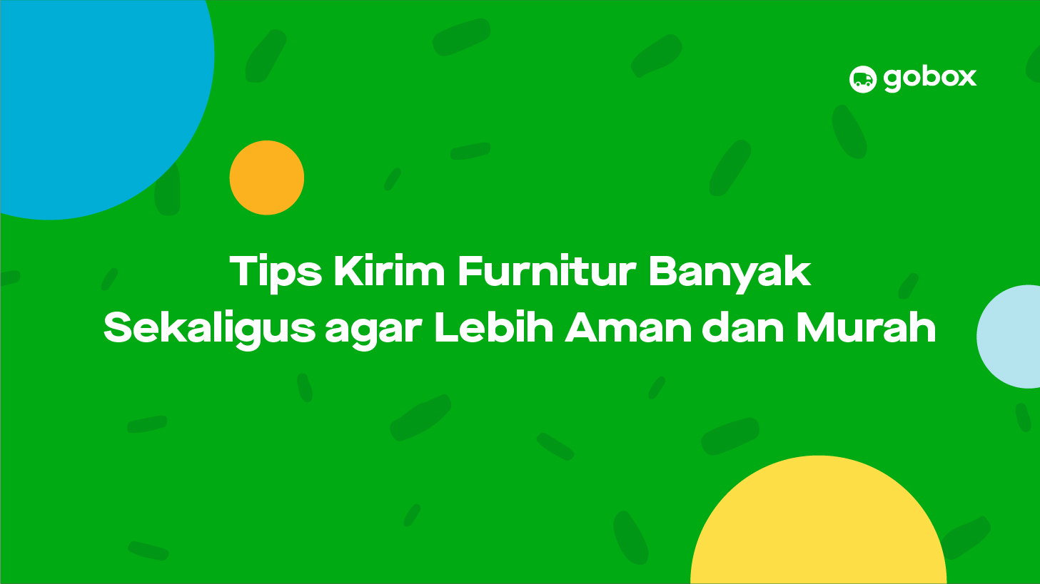 Tips Kirim Furnitur Banyak Sekaligus agar Lebih Aman dan Murah