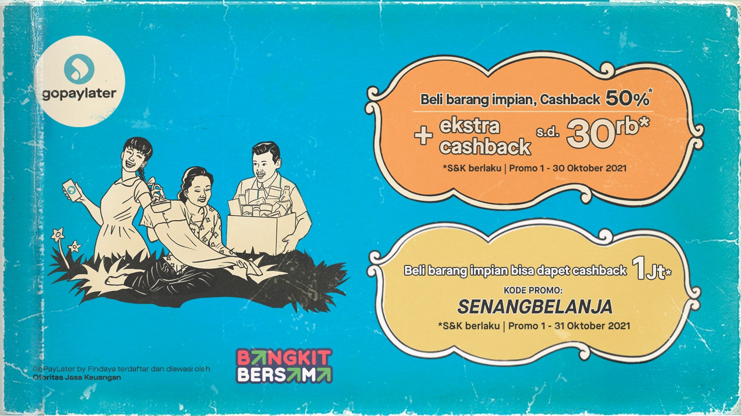 Promo GoPayLater: Cashback hingga Rp300.000 & Top Spender