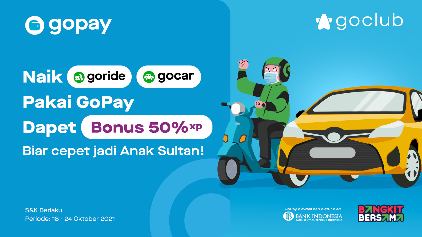Dapatkan Bonus s.d. 50% GoClub XP di Setiap Transaksi GoRide/GoCar Pakai GoPay