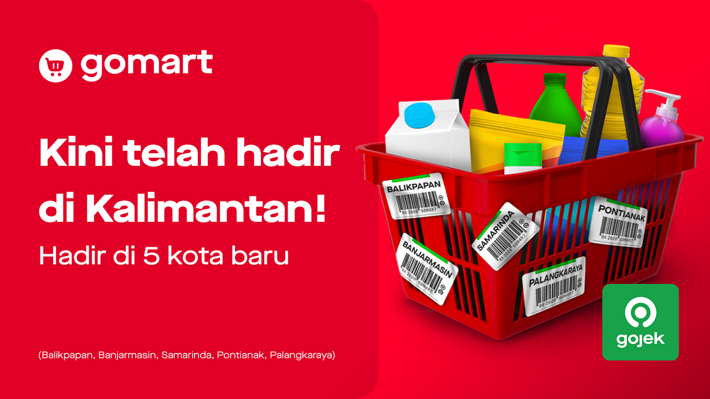 Layanan GoMart Kini Hadir di Kotamu!