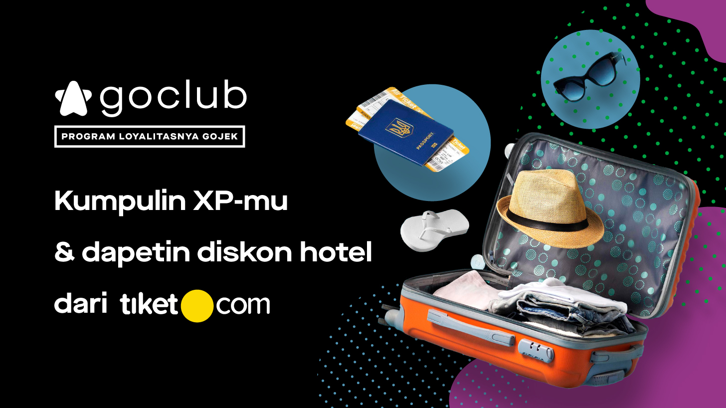 Kumpulkan XP untuk Harta Karun Tiket.com GoClub!